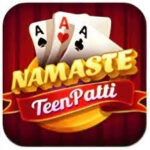 Namaste teen patti